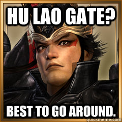 Hu lao gate? Best to go around.  