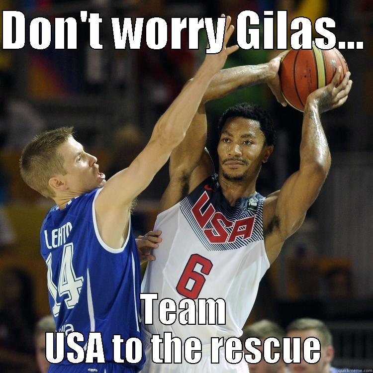 DON'T WORRY GILAS...  TEAM USA TO THE RESCUE Misc