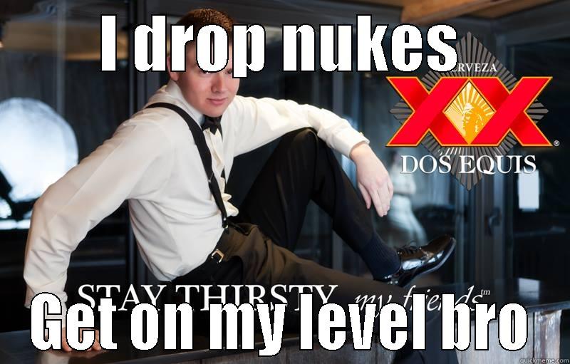 In the Military That's Cute - I DROP NUKES GET ON MY LEVEL BRO Misc