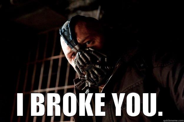 If Yesterdays Rugby match could talk. -  I BROKE YOU. Angry Bane
