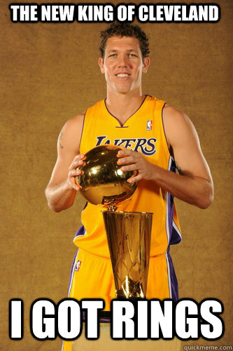 The New king of Cleveland  I Got rings  Luke Walton