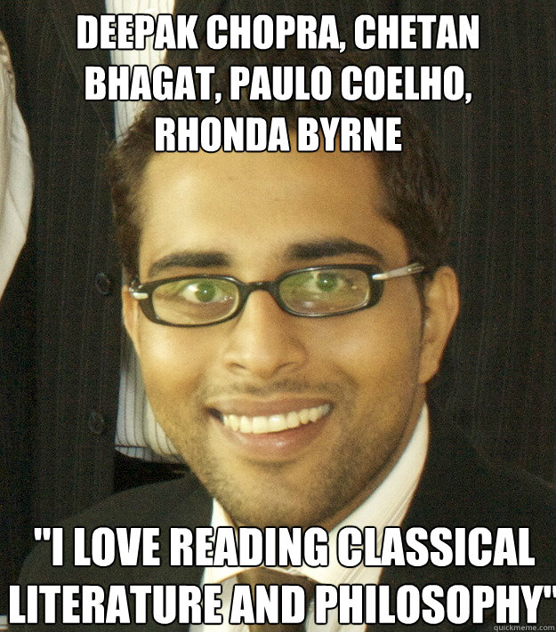 deepak chopra, chetan bhagat, paulo coelho,  rhonda byrne 