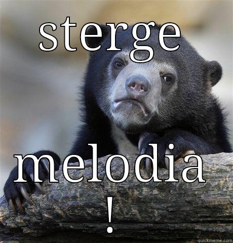 bla bala sterge-o - STERGE MELODIA ! Confession Bear