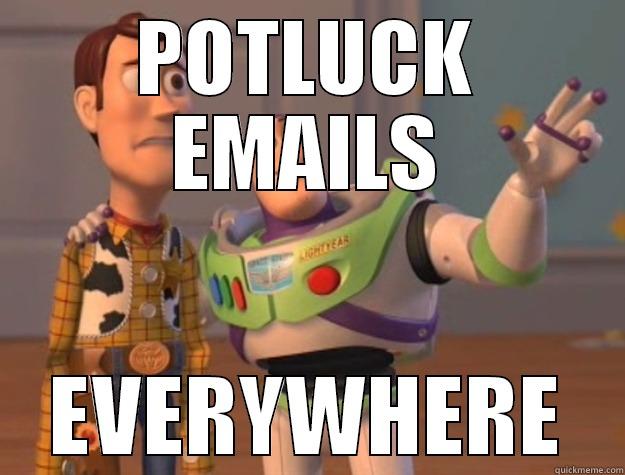 POTLUCK EMAILS EVERYWHERE Toy Story