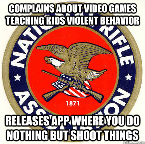 Complains About Video Games Teaching Kids Violent behavior Releases App Where You Do Nothing But Shoot Things   