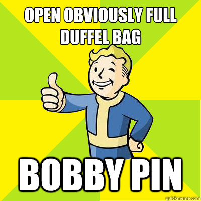 Open obviously full duffel bag bobby pin  Fallout new vegas