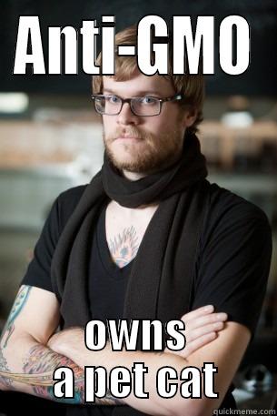 ANTI-GMO OWNS A PET CAT Hipster Barista