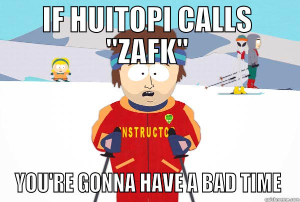 IF HUITOPI CALLS 