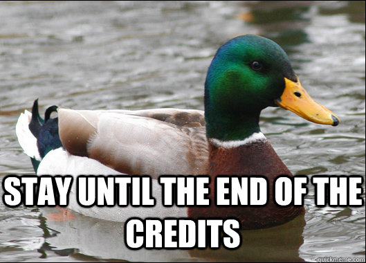  Stay until the end of the credits -  Stay until the end of the credits  Marvel Mallard