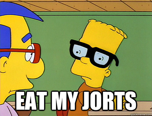  Eat My Jorts -  Eat My Jorts  Hipsterbart