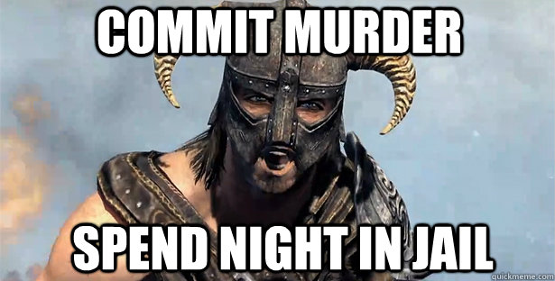 commit murder spend night in jail  skyrim