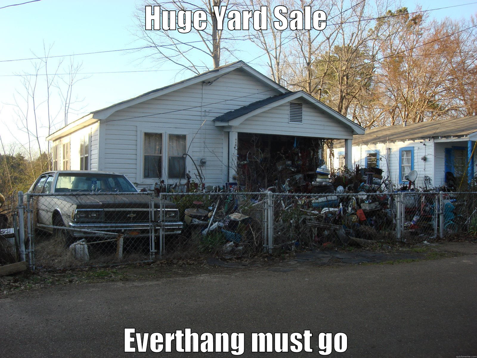 HUGE YARD SALE EVERTHANG MUST GO Misc