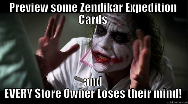 PREVIEW SOME ZENDIKAR EXPEDITION CARDS AND EVERY STORE OWNER LOSES THEIR MIND! Joker Mind Loss