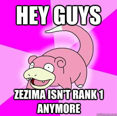 hey guys Zezima isn't rank 1 anymore - hey guys Zezima isn't rank 1 anymore  Misc