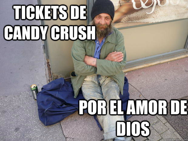 tickets de candy crush por el amor de dios  Hipster Homeless Guy