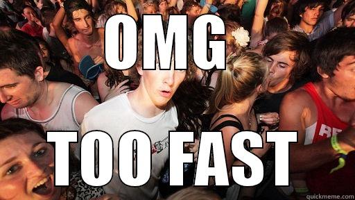 OMG  TOO FAST Sudden Clarity Clarence