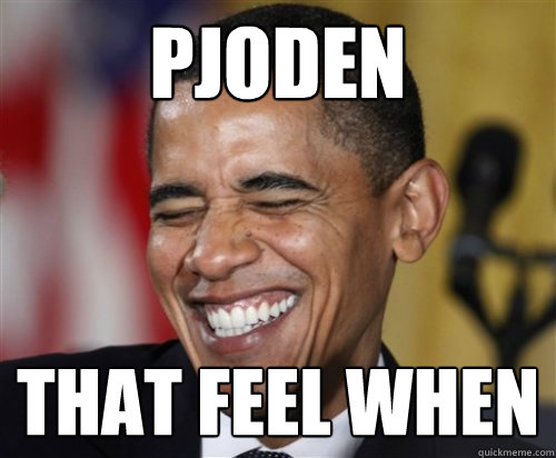 Pjoden That feel when - Pjoden That feel when  Scumbag Obama