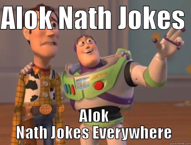 ALOK NATH JOKES  ALOK NATH JOKES EVERYWHERE Toy Story