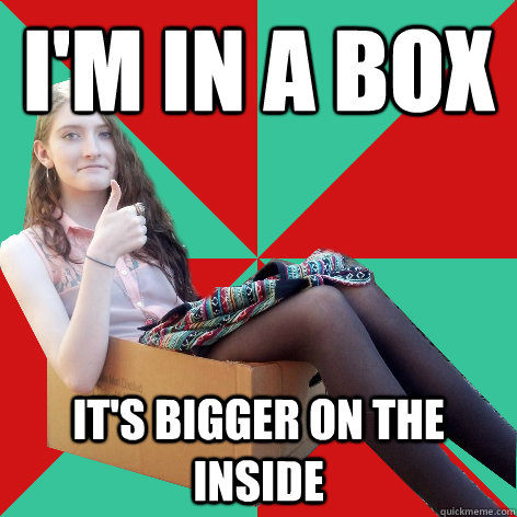 I'm in a box It's bigger on the inside - I'm in a box It's bigger on the inside  Thumbs Up Kira