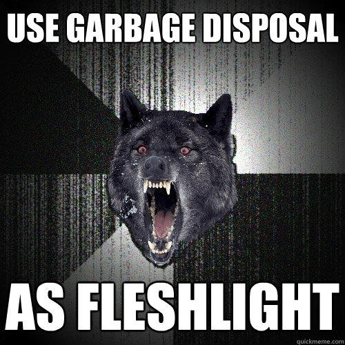 Use garbage disposal As fleshlight - Use garbage disposal As fleshlight  Insanity Wolf