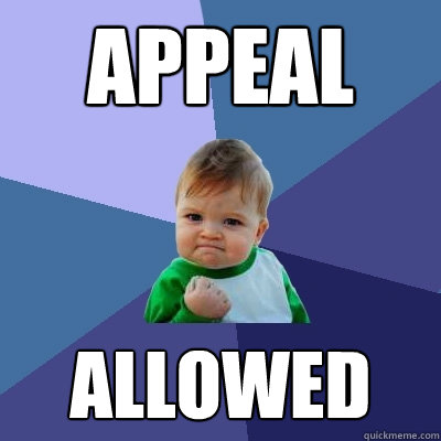 appeal allowed - appeal allowed  Success Kid
