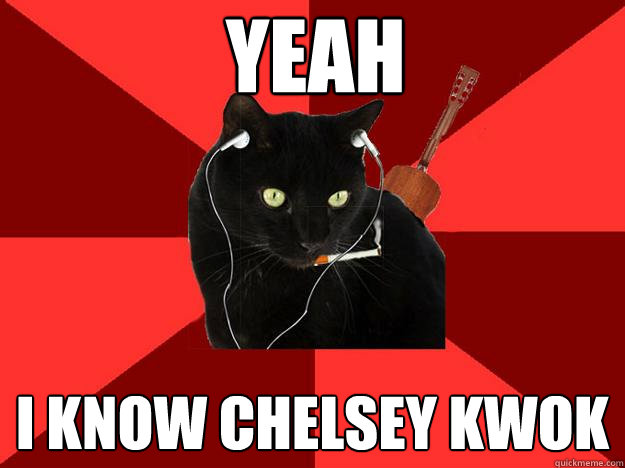 Yeah i know chelsey kwok - Yeah i know chelsey kwok  Berklee Cat