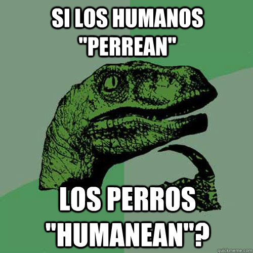 Si los humanos 