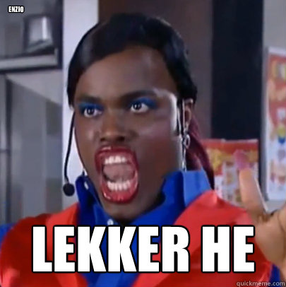 Enzio Lekker he  