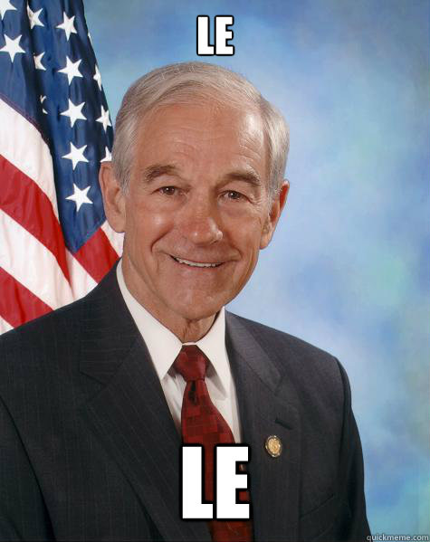 LE LE  Ron Paul