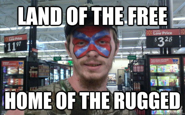 land of the free home of the rugged - land of the free home of the rugged  rugged man