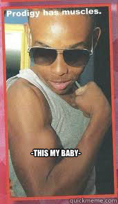 -This My Baby- - -This My Baby-  mindless behavior