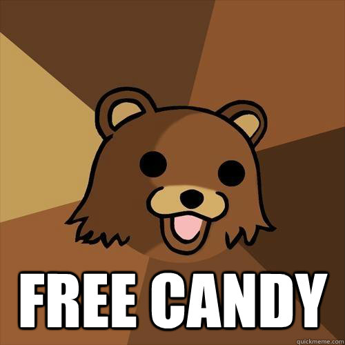   Free Candy -   Free Candy  Pedobear