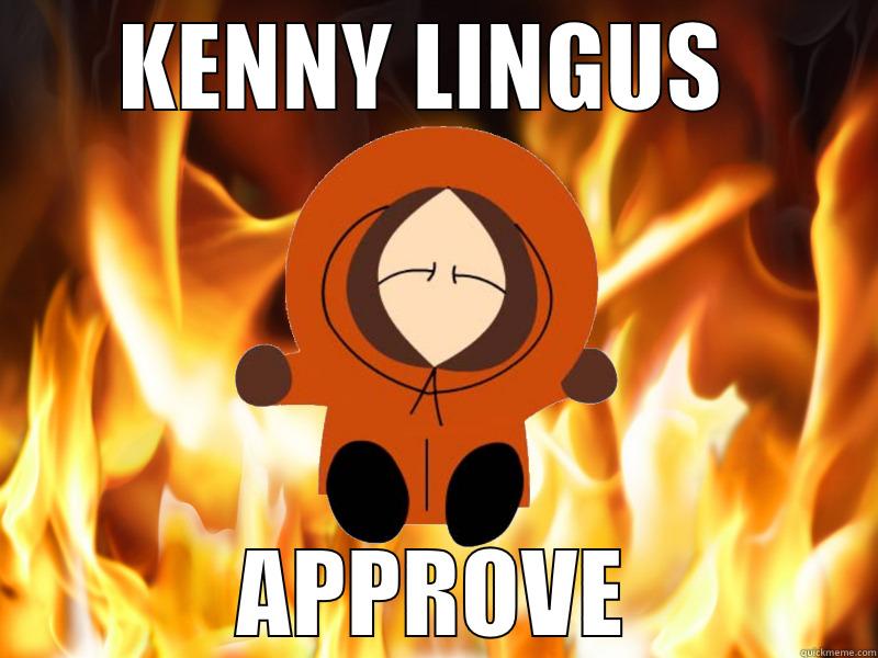 KENNY LINGUS  APPROVE Misc