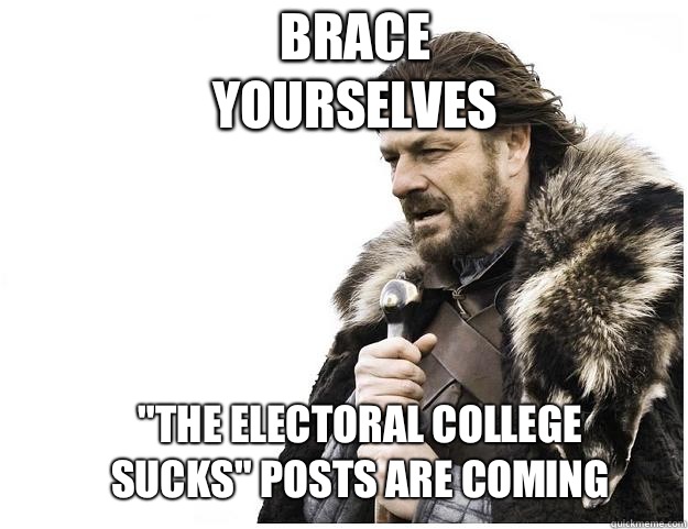 Brace yourselves 