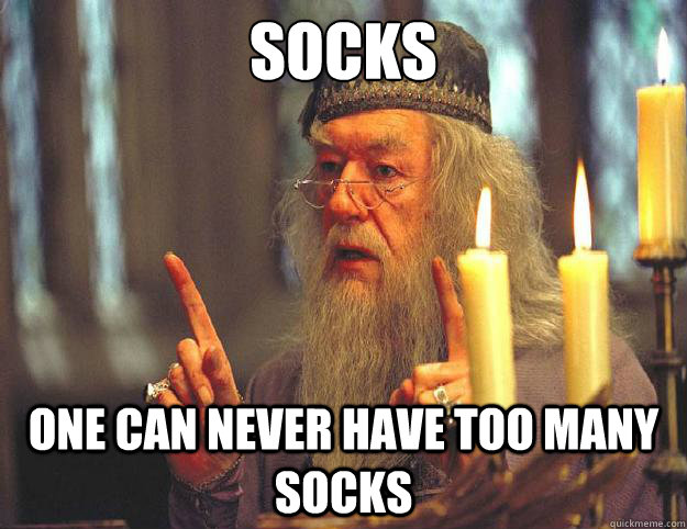 socks one can never have too many socks - socks one can never have too many socks  Dumbledore