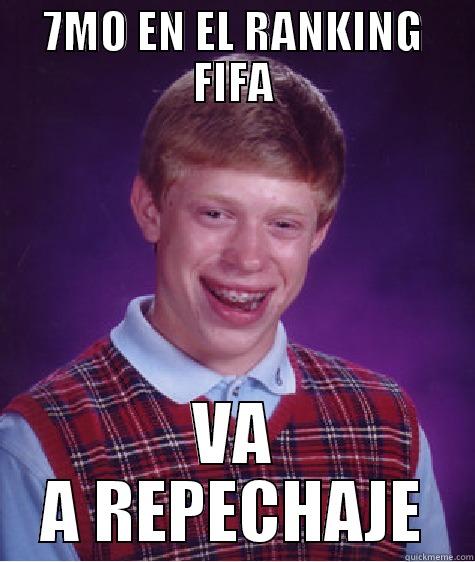 7MO EN EL RANKING FIFA VA A REPECHAJE Bad Luck Brian