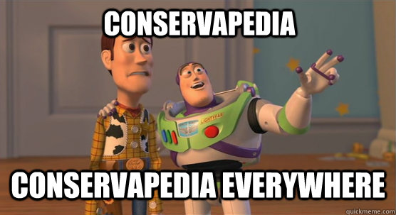 Conservapedia Conservapedia everywhere  Toy Story Everywhere