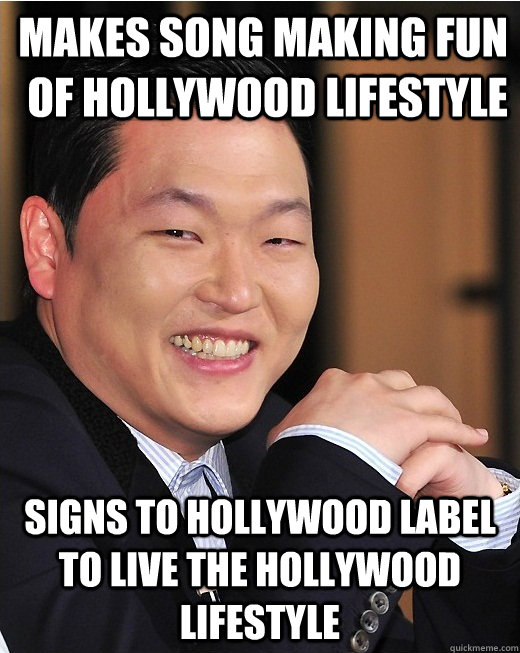 Makes song making fun of Hollywood lifestyle Signs to hollywood label to live the hollywood lifestyle - Makes song making fun of Hollywood lifestyle Signs to hollywood label to live the hollywood lifestyle  Misc