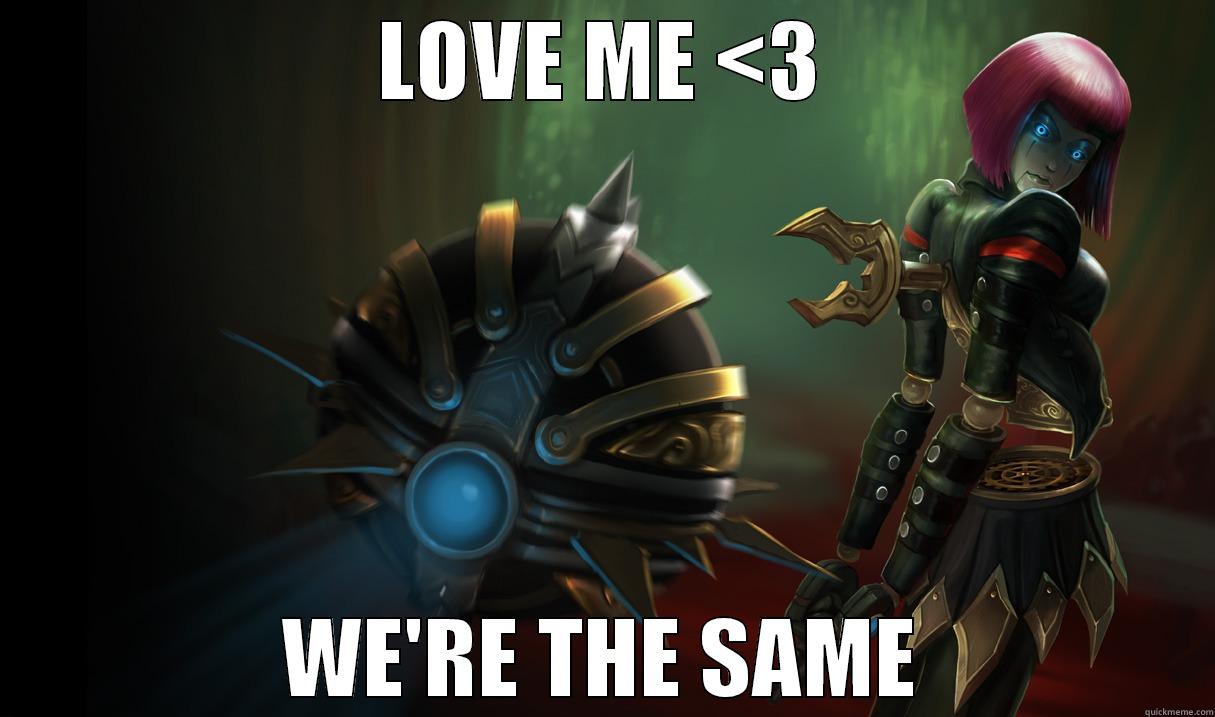 LVE ME <3 - LOVE ME <3 WE'RE THE SAME Misc