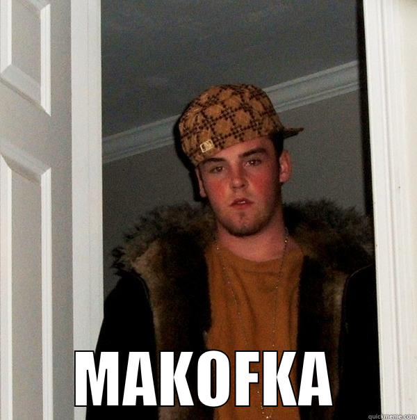 hunting hills -  MAKOFKA Scumbag Steve