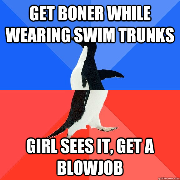 get boner while wearing swim trunks girl sees it, get a blowjob  Socially Awkward Awesome Penguin