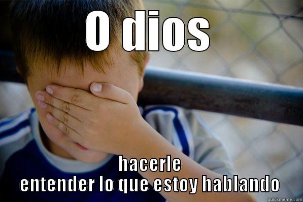 Ya tuhan - O DIOS HACERLE ENTENDER LO QUE ESTOY HABLANDO Confession kid