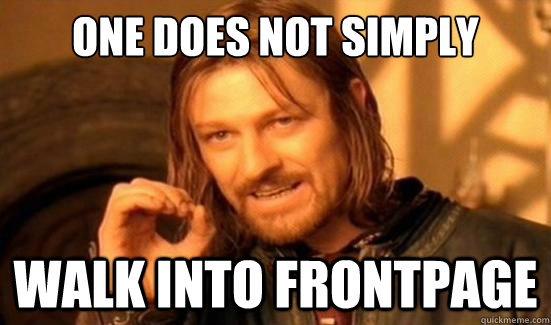 One Does Not Simply Walk into frontpage  Boromir