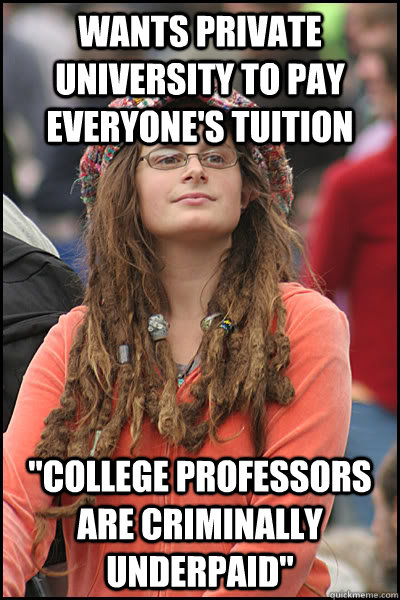 wants private university to pay everyone's tuition 