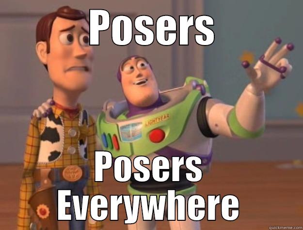            POSERS            POSERS EVERYWHERE Toy Story