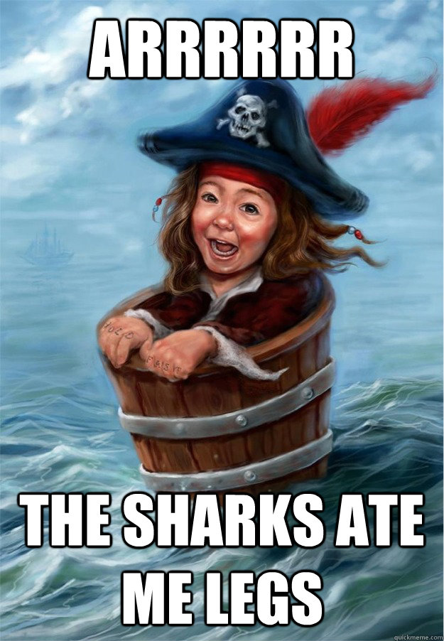 Arrrrrr The sharks ate me legs - Arrrrrr The sharks ate me legs  Misc