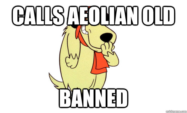 calls Aeolian Old Banned  Stealth