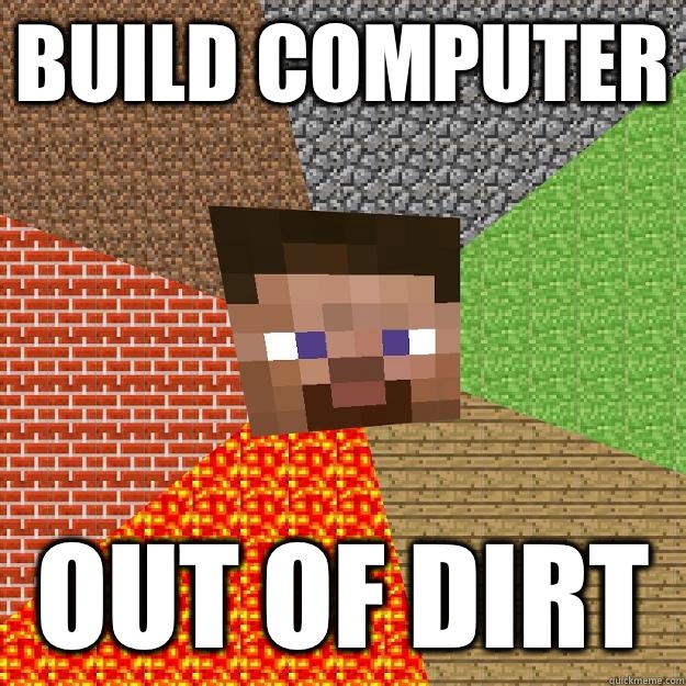 BUILD COMPUTER OUT OF DIRT - BUILD COMPUTER OUT OF DIRT  Minecraft