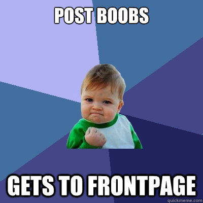 post boobs gets to frontpage  Success Kid