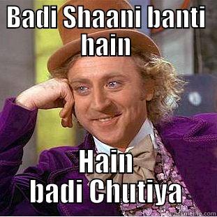 When Goatee laughs at Amy - BADI SHAANI BANTI HAIN HAIN BADI CHUTIYA Condescending Wonka